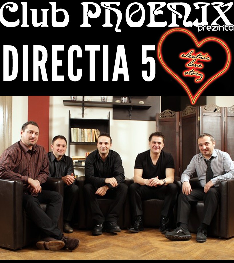 Concert DIRECTIA 5 in Club Phoenix