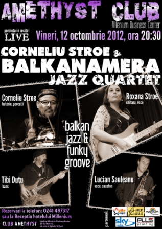 CONCERT Corneliu Stroe & Balkanamera Jazz Quartet in Club Amethyst