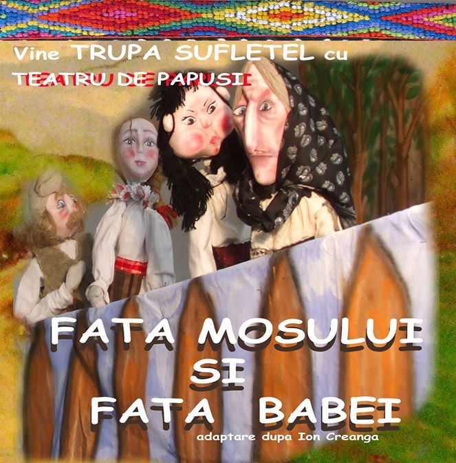 Teatru de papusi: FATA MOSULUI SI FATA BABEI la Harlequin