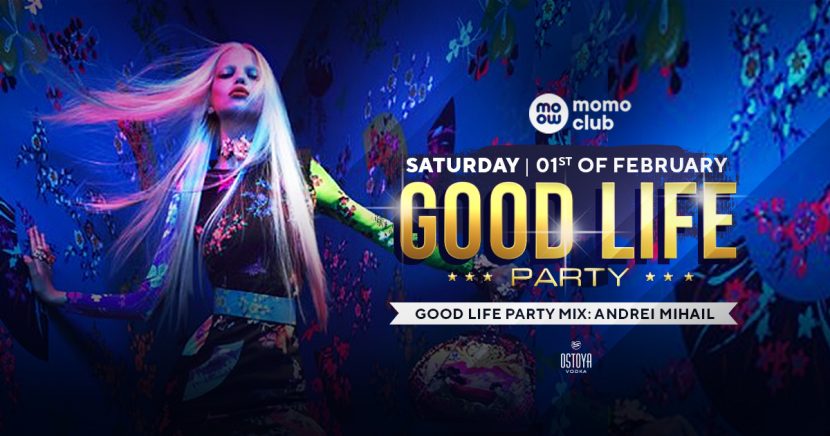 GOOD LIFE PARTY la Momo Club